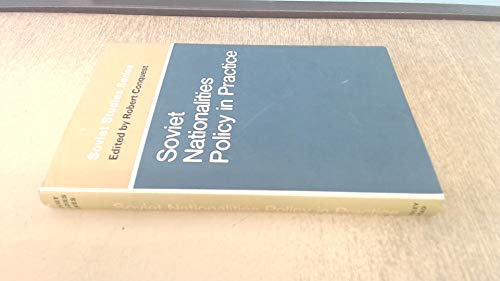 Soviet Nationalities Policy in Practice - Societ Studies Series (9780370004334) by Conquest, Robert Ed.