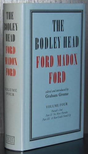 The Bodley Head Ford Madox Ford, Volume 4: Parade's End, Part 2: No More Parades; Part 3: A Man C...