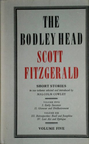 The Bodley Head Scott Fitzgerald (9780370005652) by Fitzgerald, F. Scott; Cowley, Malcolm