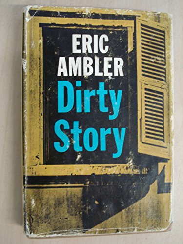 Dirty Story (9780370006352) by Ambler, Eric