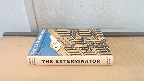 The exterminator (9780370006550) by Catling, Patrick Skene