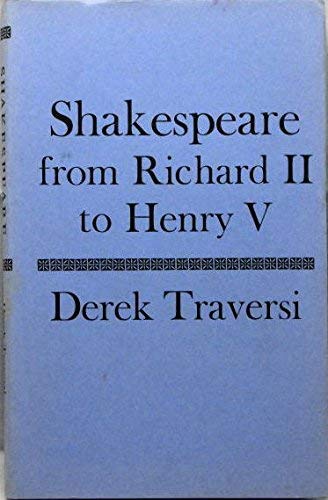 Imagen de archivo de Shakespeare from Richard II to Henry V a la venta por Better World Books