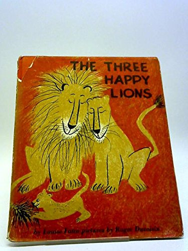 The Three Happy Lions (9780370007113) by Fatio, Louise