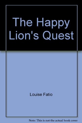9780370007250: The Happy Lion's Quest