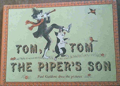 9780370007458: Tom, Tom, the Piper's Son