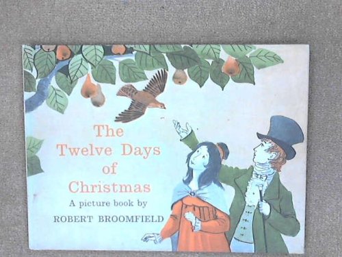 Stock image for The Twelve Days of Christmas: A Picture Book for sale by ThriftBooks-Dallas