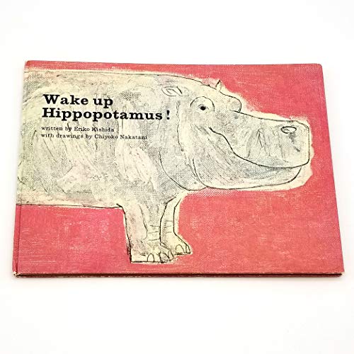 No Royalty A/C Wake Up, Hippopotamus! (9780370007670) by [???]