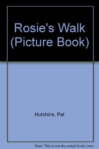 9780370007946: Rosie's Walk (Picture Book S.)