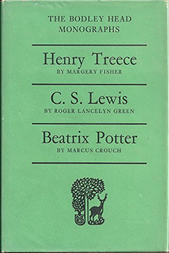 9780370007984: Henry Treece, C.S.Lewis and Beatrix Potter (Monograph)
