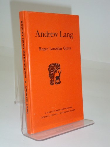 9780370008318: Andrew Lang (A Bodley Head Monograph)