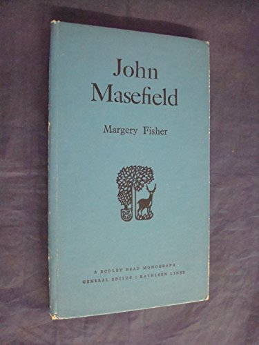 John Masefield (9780370008400) by Fisher, Margery.