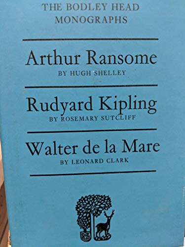 Imagen de archivo de Arthur Ransome, Rudyard Kipling and Walter De La Mare (B.H.Monograph) (1968 HARDBACK IN DUSTWRAPPER-RESET EDITION) a la venta por S.Carter