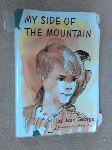 My Side of the Mountain (9780370009698) by Jean Craighead George