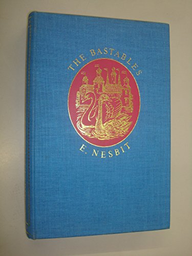 The Bastables. (9780370010656) by E. Nesbit
