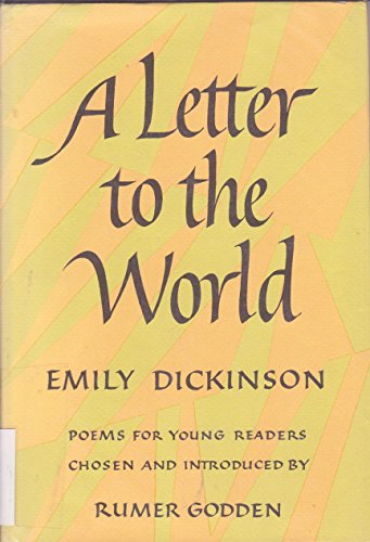 A letter to the world: Poems for young readers; (9780370010922) by Dickinson, Emily