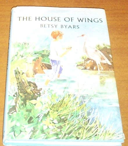 Stock image for The House of Wings for sale by The London Bookworm