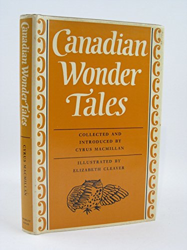 9780370012797: Canadian Wonder Tales