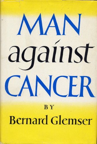 9780370013114: Man Against Cancer: Research and Progress