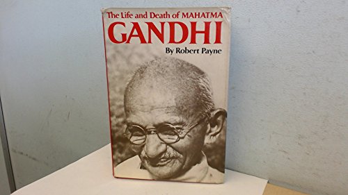 9780370013183: Life and Death of Mahatma Gandhi