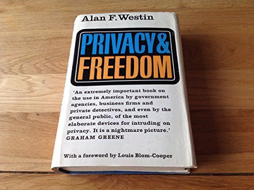 9780370013251: Privacy and Freedom