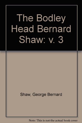 BERNARD SHAW VOL 3 (9780370013756) by Shaw, George Bernard