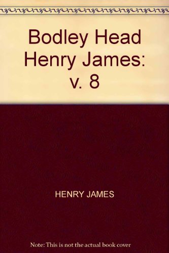 Beispielbild fr Henry James: The Ambassadors: v. 8 (Bodley Head Henry James) zum Verkauf von Reuseabook