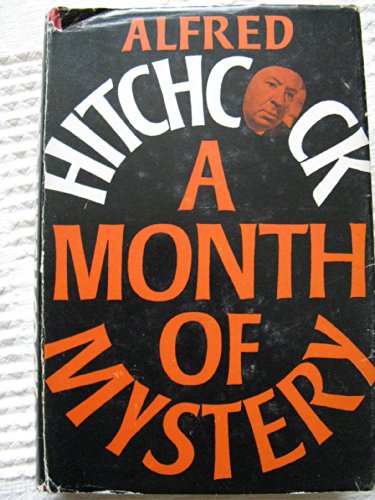 A Month of Mystery (9780370014364) by Hitchcock, Alfred