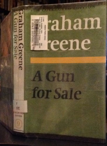 9780370014814: A Gun for Sale: An Entertainment