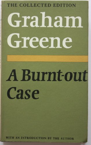 Burnt Out Case Vol 14 (9780370014999) by Greene, Graham