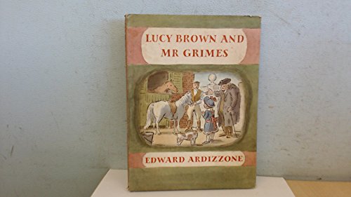 9780370015323: Lucy Brown and Mr Grimes