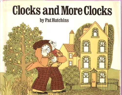 Stock image for Clocks and More Clocks for sale by Goldstone Books