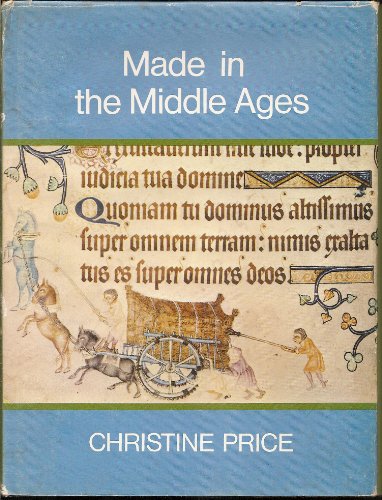 Made In The Middle Ages