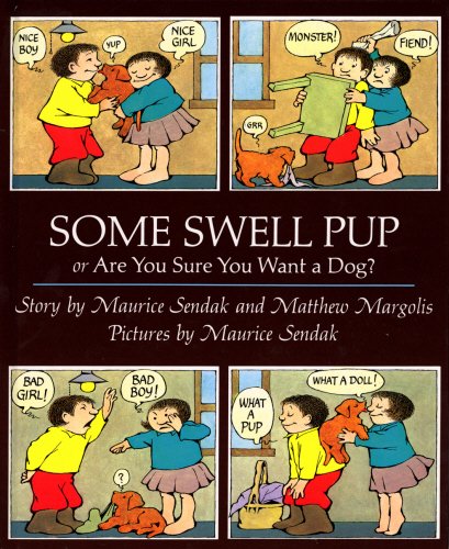 Stock image for Some Swell Pup Or Are You Sure You Want A Dog? for sale by WorldofBooks