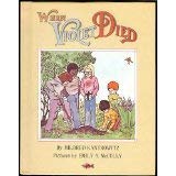 When Violet Died (9780370020433) by Mildred Kantrowitz; Emily Arnold McCully