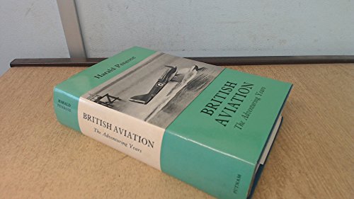 Beispielbild fr British Aviation - the Adventuring Years, 1920-1929 zum Verkauf von Better World Books