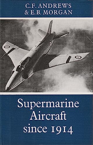 9780370100180: Supermarine Aircraft Since 1914