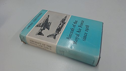 9780370100562: Aircraft of the Royal Air Force since 1918