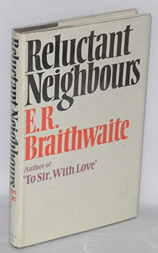 9780370102702: Reluctant Neighbours