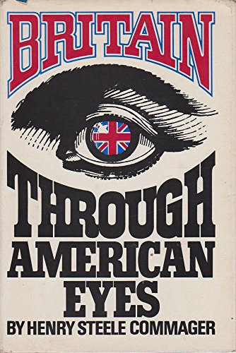 Stock image for Britain Through American Eyes for sale by Hay-on-Wye Booksellers