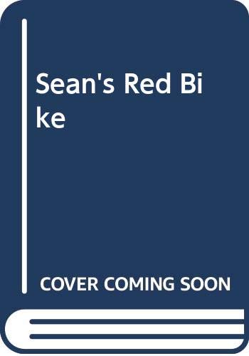 Stock image for Sean's Red Bike for sale by Blue Marble Books LLC