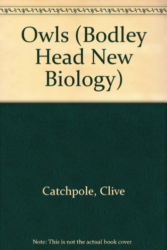 Stock image for Owls ( The Bodley Head New Biologies ) for sale by Oopalba Books