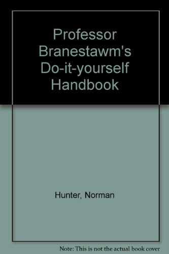 9780370108476: Professor Branestawm's Do-it-yourself Handbook