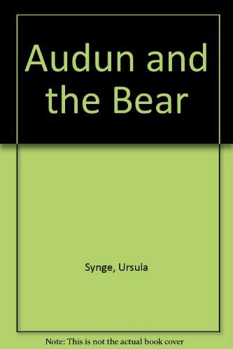 Stock image for Audun and the Bear for sale by SAVERY BOOKS