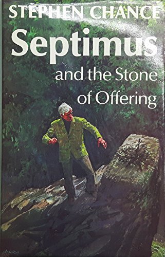 Imagen de archivo de Septimus and the Stone of Offering a la venta por Merandja Books