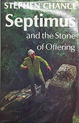 Stock image for Septimus and the Stone of Offering for sale by Merandja Books