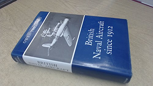 9780370300214: British Naval Aircraft Since 1912