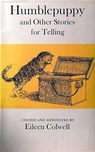 9780370301273: Humblepuppy and other stories for telling: With notes on how to tell them