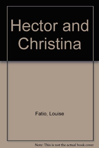 Beispielbild fr Hector and Christina zum Verkauf von WorldofBooks