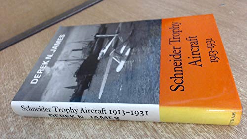 9780370303284: Schneider Trophy Aircraft 1913-1931