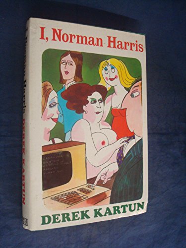 Stock image for I, Norman Harris. for sale by N. G. Lawrie Books